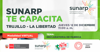 Charla virtual gratis "Declaratoria de fábrica" de la SUNARP