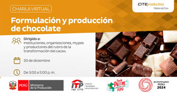 Charla online gratis "Elaboración y formulación de chocolates"  del CITEproductivo Madre de Dios