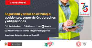 Charla online gratis Seguridad y salud en el trabajo: accidentes, supervisión derechos y obligaciones  del MTPE