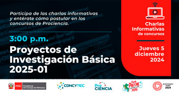 Charlas informativas online "Proyectos de Investigación Básica 2025-01" del ProCiencia