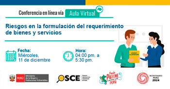 Conferencia online gratis "Riesgos en la formulación del requerimiento de bienes y servicios" del OSCE