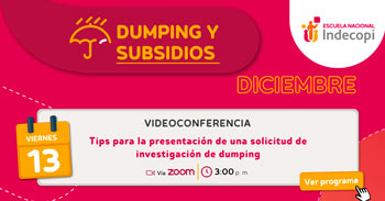 Conferencia online gratis "Tips para la presentación de una solicitud de investigación de dumping"  