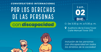 Conversatorio Internacional "Por los derechos de las personas con discapacidad" 