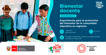 Conversatorio online "Experiencias para la promoción del bienestar de la comunidad educativa en regiones" 