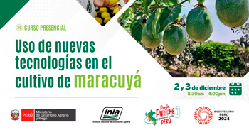 Curso presencial "Uso de nuevas tecnologías del cultivo de Maracuyá"  del INIA