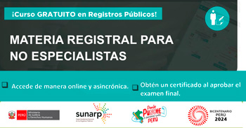 Curso online gratis con certificado "Materia Registral para no Especialistas" de la SUNARP