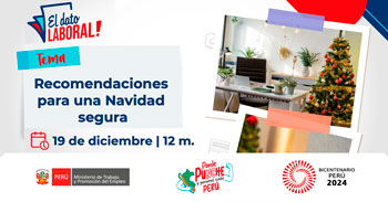 Evento online gratis "Recomendaciones para una Navidad segura" del MTPE