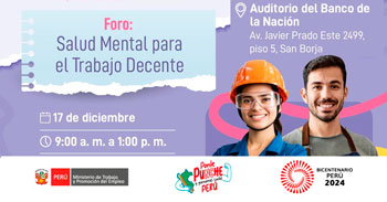 Foro presencial gratis “Salud Mental para el Trabajo Decente" de la SUNAFIL