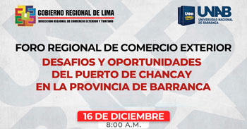 Foro online "Desafios y oportunidades del puerto de Chancay en la Provincia de Barranca" de la UNAB