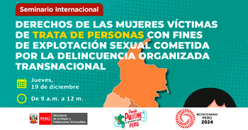 Seminario Internacional online " Derechos de las Mujeres Víctimas de Trata de Personas " del MIMP