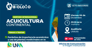 Simposio Internacional de Acuicultura Continental de la UNAAA