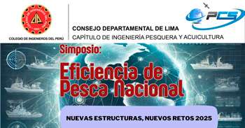 Simposio presencial  "Eficiencia de Pesca Nacional" del CIP LIMA pesqueros