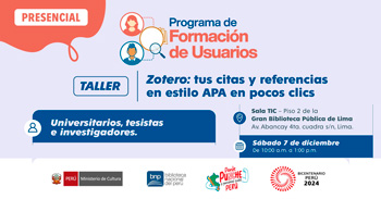 Taller presencial gratis "Zotero: tus citas y referencias en el estilo APA en pocos clics" de la BNP