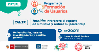 Taller virtual gratis "Turnitin: interpreta el reporte de similitud y reduce su porcentaje" de la BNP