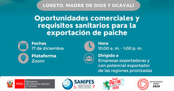 Webinar online " Oportunidades comerciales y requisitos sanitarios para la exportación de paiche" del Mincetur