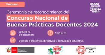 Webinar online "Ceremonia del Concurso Nacional de Buenas Prácticas Docentes 2024" del MINEDU