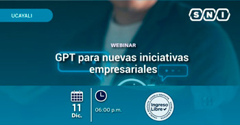 Webinar online "GPT para nuevas iniciativas empresariales" de la SNI