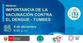 Webinar online "Importancia de la vacunación contra el dengue en la región Tumbes" del  MINSA