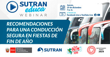 Webinar online "Recomendaciones para una conducción segura en fiestas de fin de año"  de la SUTRAN