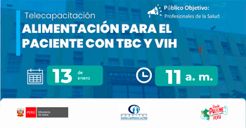 Capacitación online "Alimentación para el paciente con TBC y VIH" del MINSA