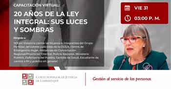  Capacitación online "20 años de la ley integral: sus luces y sombras" Corte Superior de Justicia de Lambayeque