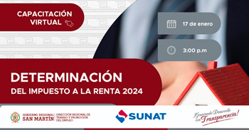 Capacitación online gratis "Determinación del impuesto a las renta 2024"de la DRTPE de San Martín