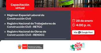  Capacitación online gratis "Régimen Especial Laboral de Construcción Civil, RETCC y RENOCC" del MTPE