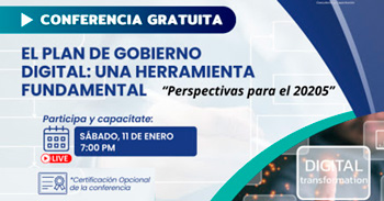 Conferencia online El Plan de Gobierno digital, una herramienta fundamental. Perspectivas para el 2025