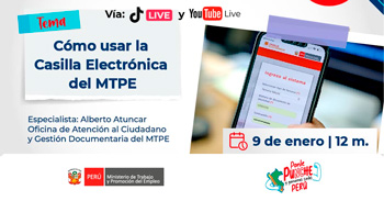 Evento online gratis "Cómo usar la Casilla Electrónica del MTPE para gestionar tus trámites" del MTPE