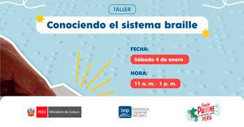 Taller presencial "Conociendo el sistema braille" de la BNP