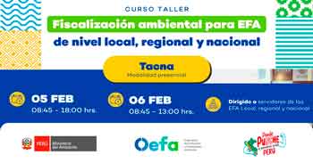  Taller presencial "Fiscalización ambiental para efa de nivel local, regional y nacional" del OEFA