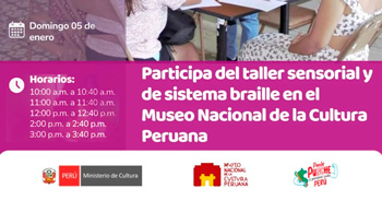 Taller presencial "Sensorial y de sistema braille " en el Museo Nacional de la Cultura Peruana