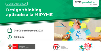   Curso online "Design Thinking aplicado a la MIPYME" CITEagroindustrial UT Ambo