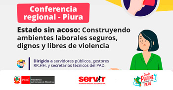  Conferencia presencial Estado sin acoso: Construyendo ambientes laborales seguros, dignos y libres de violencia