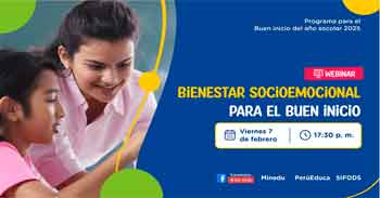  Webinar online "Bienestar socioemocional para el buen inicio" del MINEDU