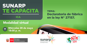 Capacitación virtual gratis "Declaratoria de fábrica en la ley N° 27157" de la Sunarp
