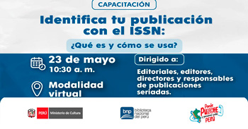Capacitación  virtual gratis "Identifica tu publicación con el ISSN: ¿Qué es y cómo se usa?" de la BNP