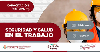  Capacitación online gratis "Seguridad y Salud en el Trabajo" de la DRTPE de San Martín