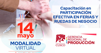  Capacitación virtual "Participación efectiva en ferias y ruedas de negocio"