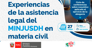 Conferencia online "Experiencias de la asistencia legal del MINJUSDH en materia civil"