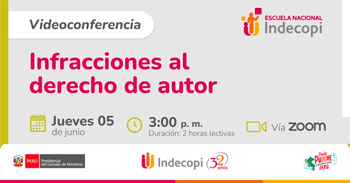  Conferencia online gratis "Infracciones al derecho de autor" del Indecopi