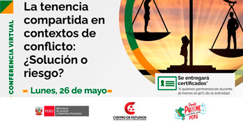 Conferencia online "La tenencia compartida en contextos de conflicto: ¿Solución o riesgo?"
