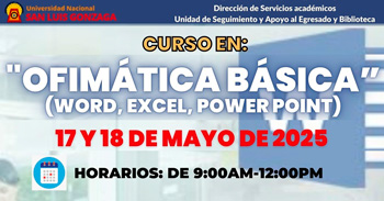  Curso de capacitación online "Ofimática básica para egresados de la Universidad Nacional 2025 "