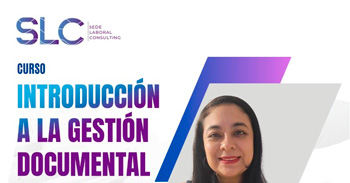  Curso online gratis "Introducción a la gestión documentaria" de Sede Laboral