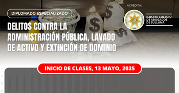  Diplomado online gratis Delitos contra la Administración Pública, Lavado de activo y Extinción de Dominio