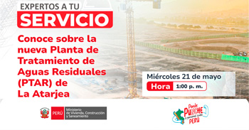 Evento online "Conoce sobre la nueva Planta de Tratamiento de Aguas Residuales (PTAR) de La Atarjea" 