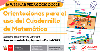 Webinar online gratis "Orientaciones para el uso del cuadernillo de matemática"  del Minedu