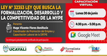 Capacitación "Ley N.° 32353 – Ley que busca la formalización, desarrollo y competitividad de la MYPE"