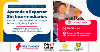 Capacitación presencial "Aprende a Exportar sin Intermediarios" del Gobierno Regional de Huánuco