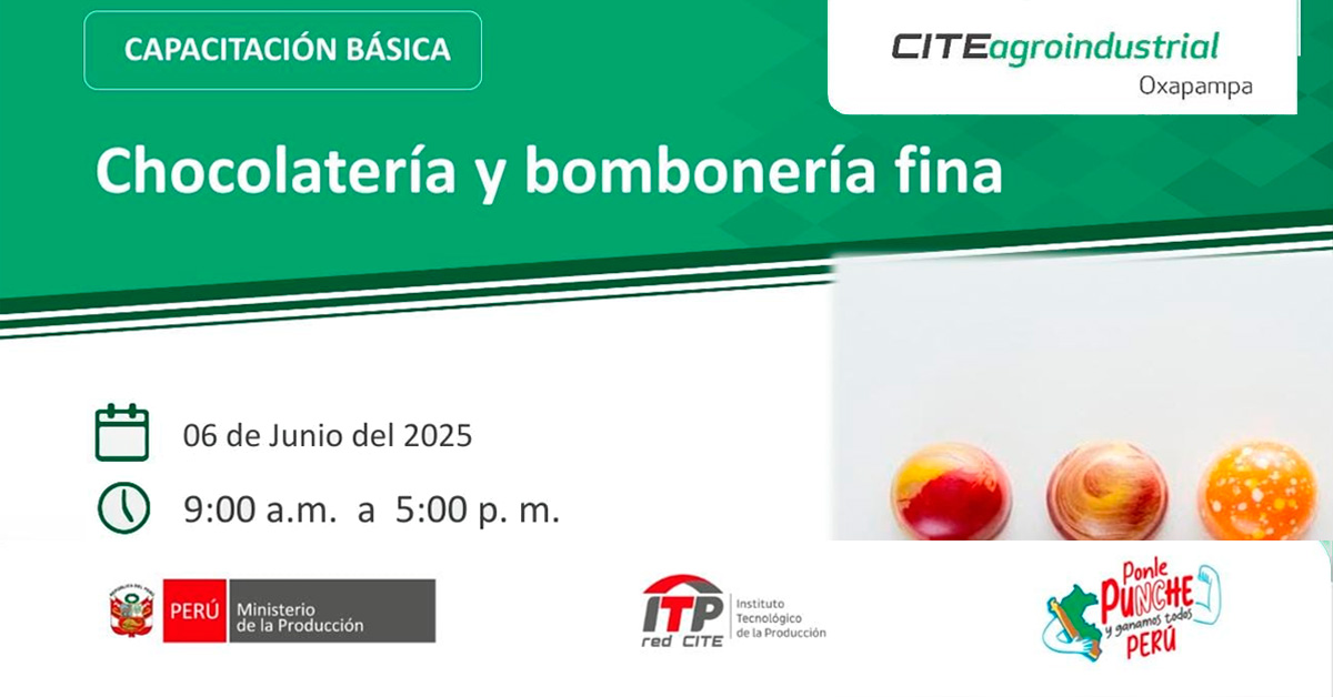  Capacitación presencial "Chocolatería y bombonería fina" CITEagroindustrial Oxapampa